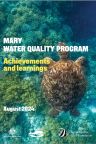 Mary Water Quality Program: Legacy Report (2024)