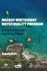 Mackay-Whitsunday Water Quality Program: Legacy Report (2024)